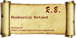 Roskovics Botond névjegykártya